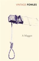 Maggot (Fowles John)(Paperback)