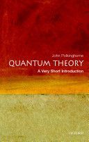 Quantum Theory: A Very Short Introduction (Polkinghorne John)(Paperback)