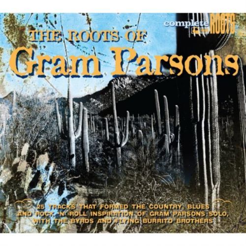 The Roots of Gram Parsons (Gram Parsons) (CD / Album)