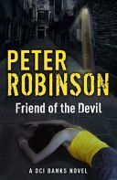 Friend of the Devil - The 17th DCI Banks Mystery (Robinson Peter)(Paperback)