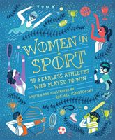 Women in Sport - Fifty Fearless Athletes Who Played to Win (Ignotofsky Rachel)(Pevná vazba)