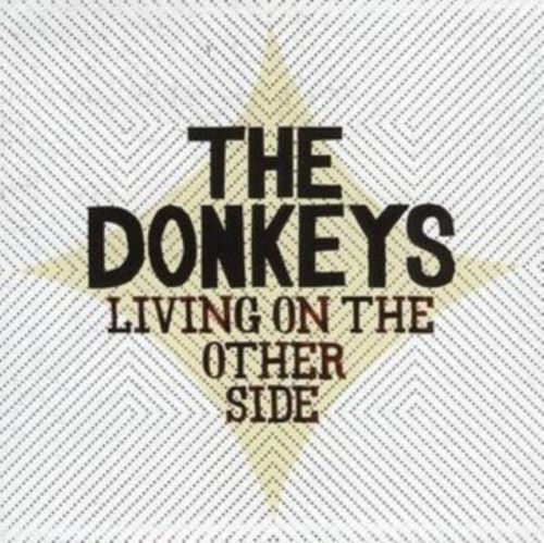 Living On the Other Side (The Donkeys) (CD / Album)