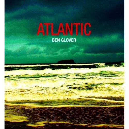 Atlantic (Ben Glover) (CD / Album)