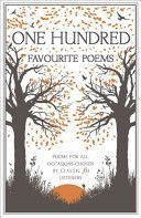 One Hundred Favourite Poems - Poems for All Occasions, Chosen by Classic FM Listeners (Classic FM)(Paperback)