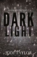 Dark Light (Taylor Jodi)(Paperback / softback)