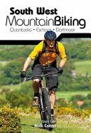 South West Mountain Biking - Quantocks, Exmoor, Dartmoor (Cotton Nick)(Paperback)
