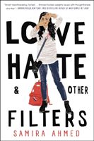 Love, Hate and Other Filters (Ahmed Samira)(Paperback)