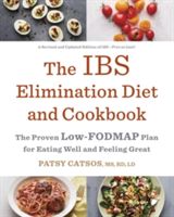 IBS Elimination Diet and Cookbook - The Low-Fodmap Plan for Eating Well and Feeling Great(Paperback)