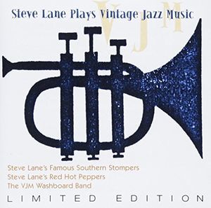 Steve Lane Plays Vintage Jazz Music (Steve Lane's Famous Southern Stompers) (CD / Album)