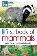 RSPB First Book of Mammals (Ganeri Anita)(Paperback)