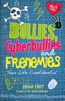 Bullies, Cyberbullies and Frenemies (Elliott Michelle)(Paperback)