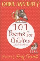 Laureate's Choice: 101 Poems for Children Chosen by Carol Ann Duffy (Duffy Carol Ann)(Paperback)