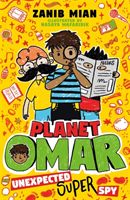 Planet Omar: Unexpected Super Spy - Book 2 (Mian Zanib)(Paperback / softback)