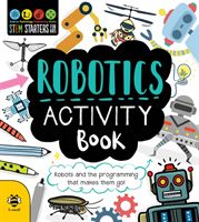 Robotics Activity Book - Robots and the Programming That Makes Them Go! (Jacoby Jenny)(Paperback / softback)