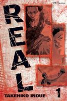 Real, Vol. 1 (Inoue Takehiko)(Paperback)