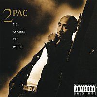 2Pac – Me Against The World MP3