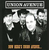 Now Here's Union Avenue... (Union Avenue) (CD / Album)