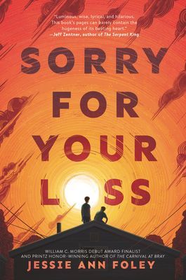 Sorry for Your Loss (Foley Jessie Ann)(Paperback)