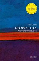 Geopolitics: A Very Short Introduction (Dodds Klaus (Professor of Geopolitics Royal Holloway University of London))(Paperback / softback)