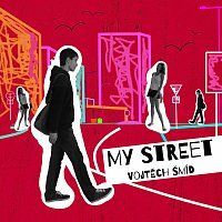 Vojtěch Šmíd – My street MP3