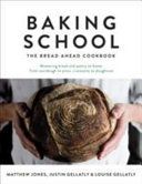 Baking School - The Bread Ahead Cookbook (Gellatly Justin)(Pevná vazba)