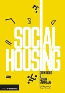 Social Housing - Definitions and Design Exemplars (Karakusevic Paul)(Pevná vazba)