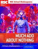 RSC School Shakespeare: Much Ado About Nothing (Shakespeare William)(Paperback)