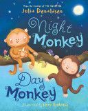 Night Monkey, Day Monkey - Donaldson Julia
