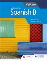 Spanish B for the IB Diploma Second Edition (Thacker Mike)(Paperback / softback)
