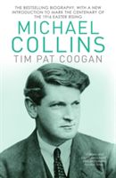 Michael Collins - A Biography (Coogan Tim Pat)(Paperback)