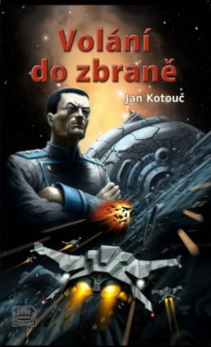 Volání do zbraně - Jan Kotouč