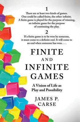 Finite and Infinite Games (Carse James)(Paperback)