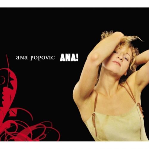 Ana! (Ana Popovic) (CD / Album)