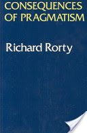 Consequences of Pragmatism - Essays, 1972-80 (Rorty Richard)(Paperback)