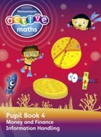 Heinemann Active Maths - Beyond Number - Second Level -- Pupil Book 4 - Money, Finance and Information Handling (Keith Lynda)(Paperback)