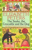 Snake, the Crocodile and the Dog (Peters Elizabeth)(Paperback)