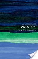 Zionism - A Very Short Introduction (Stanislawski Michael (Nathan J. Miller Professor of Jewish History Columbia University))(Paperback)