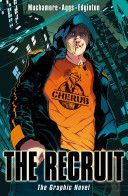 Recruit Graphic Novel (Muchamore Robert)(Paperback)