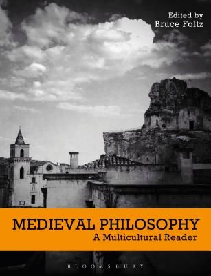 Medieval Philosophy - A Multicultural Reader(Paperback / softback)