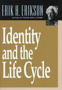 Identity and the Life Cycle (Erikson Erik H.)(Paperback)