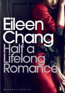 Half a Lifelong Romance (Chang Eileen)(Paperback)