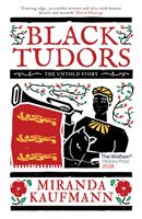 Black Tudors - The Untold Story (Kaufmann Miranda)(Paperback)