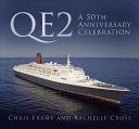 QE2: A 50th Anniversary Celebration (Frame Chris)(Pevná vazba)