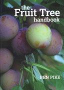 Fruit Tree Handbook (Pike Ben)(Paperback)
