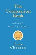 Compassion Book - Teachings for Awakening the Heart (Chodron Pema)(Paperback)