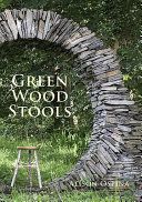 Green Wood Stools (Ospina Alison)(Paperback)