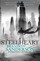 Steelheart (Sanderson Brandon)(Paperback)