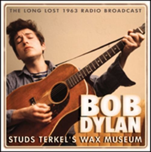 Studs Terkels Wax Museum (Bob Dylan) (CD / Album)