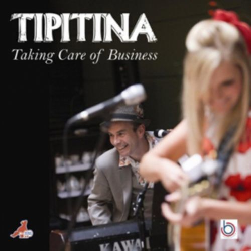 Taking Care of Business (Tipitina) (CD / Album)