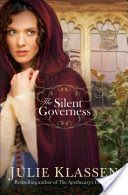 Silent Governess (Klassen Julie)(Paperback)